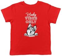 Shopagift Husky Vibes Only Kids T-Shirt Funny Siberian Husky Dog Lover Childrens Tee Boys Girls Red