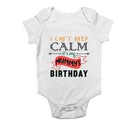 Shopagift I Can't Keep Calm It's My Mummy's Birthday Baby Grow Vest Bodysuit White