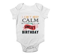 Shopagift I Can't Keep Calm It's My Uncle's Birthday Baby Vest Bodysuit White