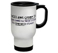 Shopagift I Just Need to be a bit Dramatic First Travel Mug Funny Stainless Steel 14oz Cup