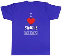 Shopagift I Love Single Mums Mens T-Shirt Funny Tee Gift Blue