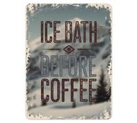 Shopagift Ice Bath before Coffee Metal Poster Wall Tin Sign Man Cave Shed Bar Bedroom Home Kitchen - A4