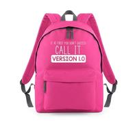 Shopagift If First You Don't Succeed Call It Version 1.0 Backpack Rucksack 18 Litres Capacity - 42cm x 31cm x 21cm