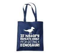 Shopagift If History Repeats Itself Im Getting a Dinosaur Tote Shopping Beach Bag 10 Litres Capacity - 42cm x 38cm