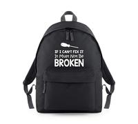 Shopagift If I Can't Fix it It Must Not Be Broken Funny Backpack Rucksack 18 Litres Capacity - 42cm x 31cm x 21cm