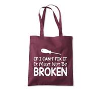 Shopagift If I Can't Fix it It Must Not Be Broken Funny Tote Shopping Beach Bag 10 Litres Capacity - 42cm x 38cm