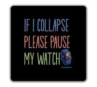 Shopagift If I Collapse Please Pause My Watch Marathon 2 Pack Coasters - 9cm x 9cm