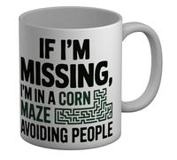 Shopagift If I'm Missing, in a Corn Maze Avoiding People Mug White 11oz Large Ceramic Cup