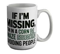 Shopagift If I'm Missing, in a Corn Maze Avoiding People Mug White 15oz Large Ceramic Cup