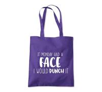 Shopagift If Monday Had a Face I Would Punch It Funny Tote Shopping Beach Bag 10 Litres Capacity - 42cm x 38cm