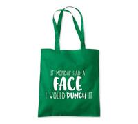 Shopagift If Monday Had a Face I Would Punch It Funny Tote Shopping Beach Bag 10 Litres Capacity - 42cm x 38cm