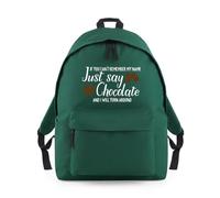 Shopagift If You Can't Remember My Name Just Say Chocolate Backpack Rucksack 18 Litres Capacity - 42cm x 31cm x 21cm
