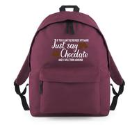 Shopagift If You Can't Remember My Name Just Say Chocolate Backpack Rucksack 18 Litres Capacity - 42cm x 31cm x 21cm