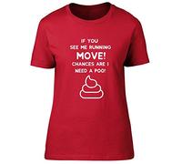Shopagift If You See me Running Chances are i Need a Poo! Fitted Womens T-Shirt