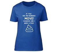 Shopagift If You See me Running Chances are i Need a Poo! Fitted Womens T-Shirt Blue