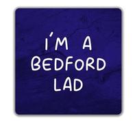 Shopagift I'm a Bedford Lad 2 Pack Coasters Funny Clanger - 9cm x 9cm