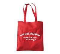 Shopagift I'm Not Arguing I'm Explaining Why I'm Right Tote Shopping Beach Bag 10 Litres Capacity - 42cm x 38cm