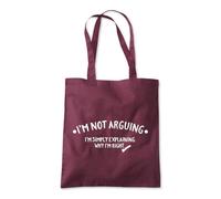 Shopagift I'm Not Arguing I'm Explaining Why I'm Right Tote Shopping Beach Bag 10 Litres Capacity - 42cm x 38cm