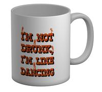 Shopagift I'm not Drunk Mug I'm Line Dancing Funny White 11oz Large Ceramic Cup