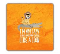Shopagift I'm Not Lazy Just Conserving Energy Like a Lion 2 Pack Coasters - 9cm x 9cm