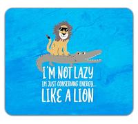 Shopagift I'm Not Lazy Just Conserving Energy Like a Lion Mouse Mat Pad 24cm x 19cm
