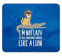 Shopagift I'm Not Lazy Just Conserving Energy Like a Lion Mouse Mat Pad 24cm x 19cm