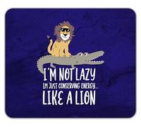 Shopagift I'm Not Lazy Just Conserving Energy Like a Lion Mouse Mat Pad 24cm x 19cm