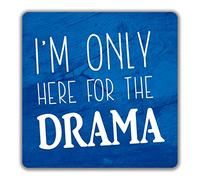 Shopagift I'm only here for The Drama 2 Pack Coasters - 9cm x 9cm