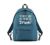 Shopagift I'm Pretty Sober But I'm Prettier Drunk Backpack Rucksack 18 Litres Capacity - 42cm x 31cm x 21cm
