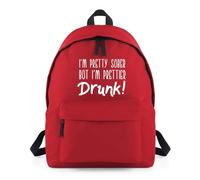 Shopagift I'm Pretty Sober But I'm Prettier Drunk Backpack Rucksack 18 Litres Capacity - 42cm x 31cm x 21cm