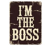 Shopagift I'm The Boss Funny Joke Metal Poster Wall Tin Sign Man Cave Shed Bar Bedroom Home Kitchen - A5