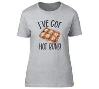 Shopagift I've got Hot Buns Womens T-Shirt Funny Hot Cross Buns Ladies Tee Gift Grey