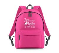 Shopagift Life Without Ballet Is Pointless Ballerina Backpack Rucksack 18 Litres Capacity - 42cm x 31cm x 21cm