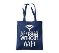 Shopagift Life Would be Boring Without Wifi Internet Tote Shopping Beach Bag 10 Litres Capacity - 42cm x 38cm