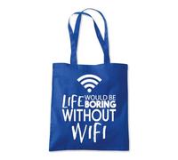 Shopagift Life Would be Boring Without Wifi Internet Tote Shopping Beach Bag 10 Litres Capacity - 42cm x 38cm
