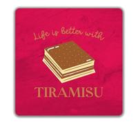Shopagift Life's Better with Tiramisu 2 Pack Coasters Italian Soaked Coffee Dessert - 9cm x 9cm