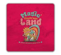 Shopagift Magic Mushroom Land Where Dreams Come True 2 Pack Coasters - 9cm x 9cm