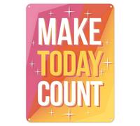 Shopagift Make Today Count Learning Metal Poster Wall Tin Sign Classroom High School Teaching Zone Confidence Boosting Teacher Gifts - A3