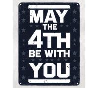 Shopagift May the 4th Be With You Metal Poster Wall Tin Sign Man Cave Shed Bar Bedroom Home Kitchen - A3