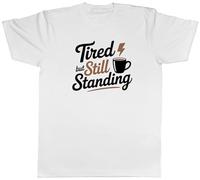 Shopagift Middle Aged Realism Tired but Still Standing Mens T-Shirt Tee White