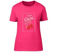 Shopagift Mon Cheri Cherry Fruit Lover National Cherry Day Womens T-Shirt Ladies Tee Pink