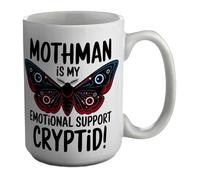 Shopagift Mothman is My Emotional Support Cryptid! Funny Mug White 15oz Large Ceramic Cup
