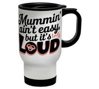Shopagift Mummin' Aint Easy But It’s Loud Parenting Mum Travel Mug Stainless Steel 14oz Cup