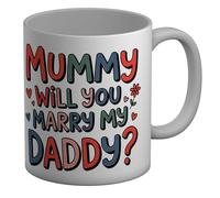 Shopagift Mummy Will You Marry My Daddy? Proposal Wedding Mug White 11oz Large Ceramic Cup