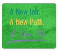 Shopagift New Job New Path New Me Mouse Mat Pad Career Change Promotion Progression 24cm x 19cm