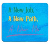 Shopagift New Job New Path New Me Mouse Mat Pad Career Change Promotion Progression 24cm x 19cm
