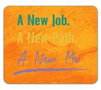 Shopagift New Job New Path New Me Mouse Mat Pad Career Change Promotion Progression 24cm x 19cm