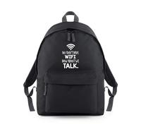 Shopagift No I Don’t Have Wifi How About We Talk Instead Backpack Rucksack 18 Litres Capacity - 42cm x 31cm x 21cm