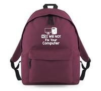 Shopagift No I Will Not Fix Your Computer Tech PC Laptop Backpack Rucksack 18 Litres Capacity - 42cm x 31cm x 21cm