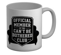 Shopagift Official Member of The Can't be Bothered Club Mug White 11oz Large Ceramic Cup